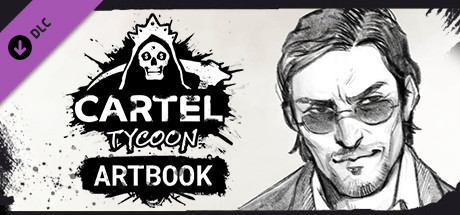 Cartel Tycoon – Artbook 2025 Mod Collection